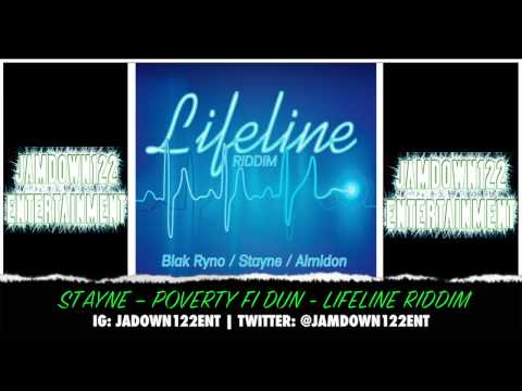 Stayne - Poverty Fi Dun - Lifeline Riddim [Fada Romie Productions] - 2014