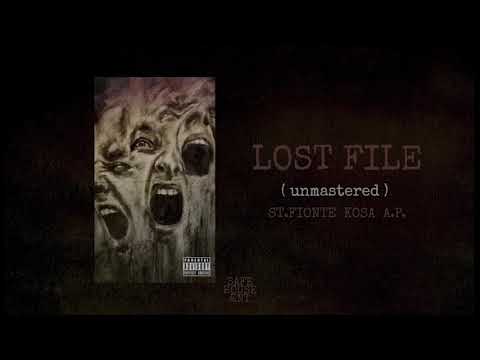 ST.FIONTE KOSA A.P. - LOST FILE ( UNMASTERED )