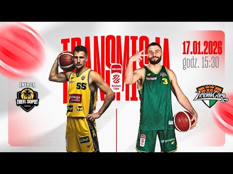 [ZAPIS MECZU] 🔥 Energa Trefl Sopot - Zastal Zielona Góra | 17.01.2026 / 15:30