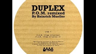 Duplex ‎- P.O.M. (Time Dilation) Remix by Heinrich Mueller