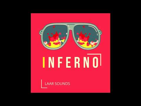 Laar Sounds - Inferno [ instrumentals, beats]