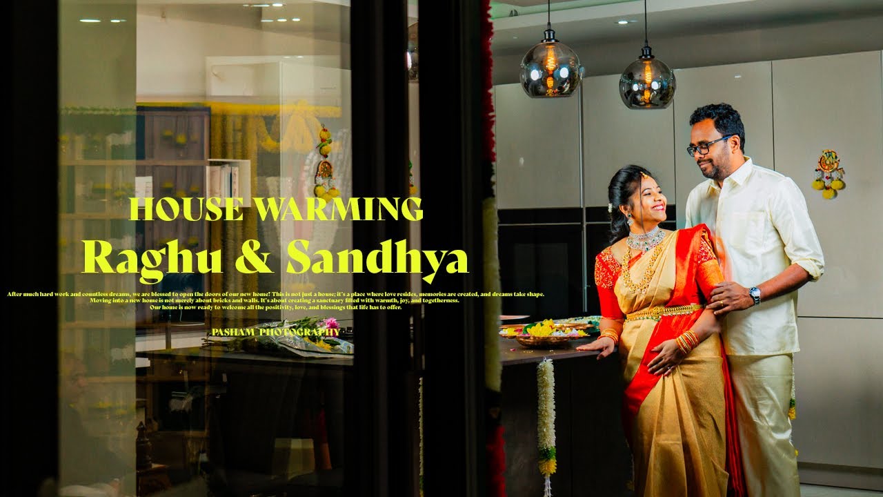 Raghu & Sandhya Housewarming Film Cover