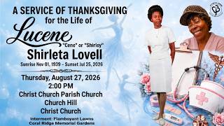 A Service of Thanksgiving for the Life of Lucene Lovell