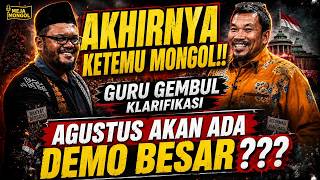Download lagu GURU GEMBUL: AKAN ADA DEMO BESAR DI BULAN AGUSTUS? | MEJA MONGOL mp3