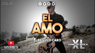 Regulo Caro - El amo