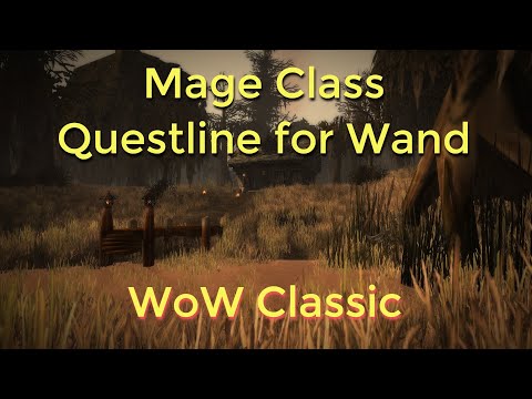 WoW Classic/Mage Class Questline for Wand---Level 30+