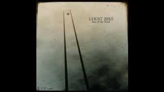 Ghost Bike - Sun For A Lover