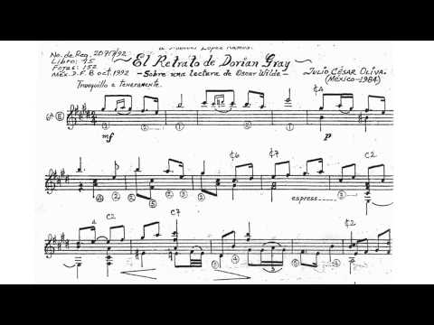Julio César Oliva: El Retrato de Dorian Gray for Guitar (Score video)