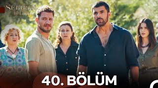 Sefirin Kızı 40. Bölüm