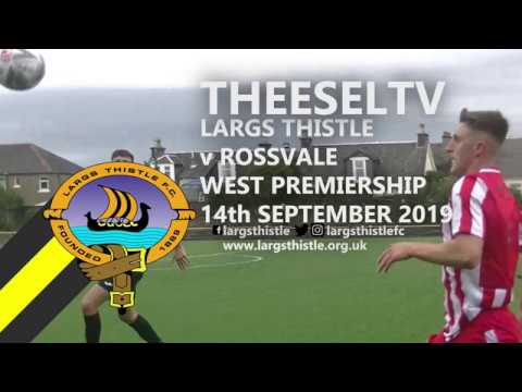 Largs Thistle 0-0 Rossvale - West of Scotland Premiership, 14th September 2019