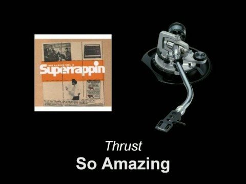 Thrust - So Amazing