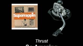 Thrust - So Amazing