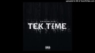 Hudson East - Tek Time