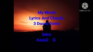 My World Lyrics And Chords By 3 Doors Down
