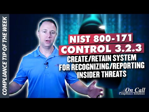 NIST 800-171 Control 3.2.3 – Provide awareness training for recognizing/reporting insider threats