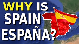Why is Spain Called España in Spanish?