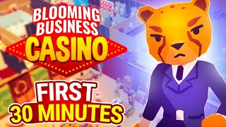 First 30 Minutes of Blooming Business: Casino | Let's Play: Blooming Business Casino