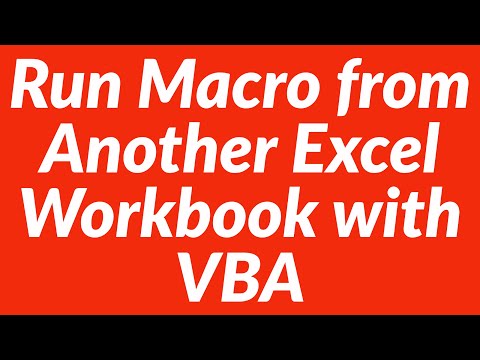 How to Run Macro from another Workbook with VBA