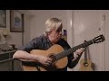 M'lady Nancy (Bert Jansch) played by Doug de Vries