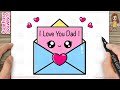 How To Draw A Cute Father S Day Envelope With Letter Easy For Kids