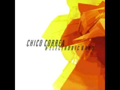 Chico Correa & Electronic Band   Eu Pisei na Pedra