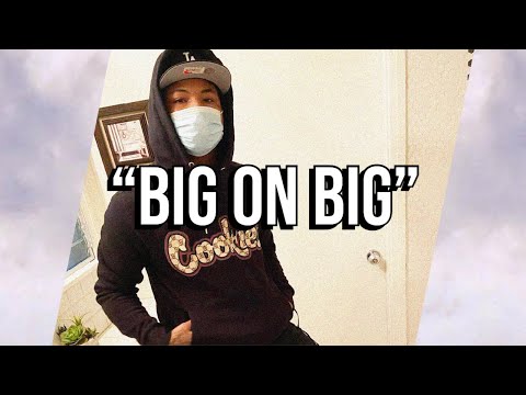[FREE] DCG Shun x Lil Kam Type Beat 2021 - Big On Big (Prod. 1 Richiey)