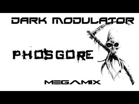 Phosgore Megamix From DJ DARK MODULATOR
