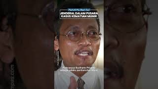 Peristiwa Hari Ini: 19 Juni 2008 Jenderal Kopassus Jadi Tersangka Kasus Munir tapi Berujung Bebas