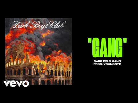 Dark Polo Gang - GANG (prod Youngotti)
