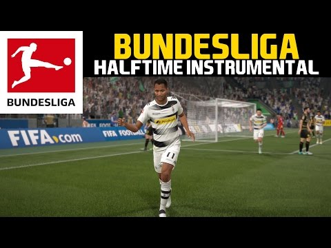 [FIFA17] Halftime Instrumental: BUNDESLIGA
