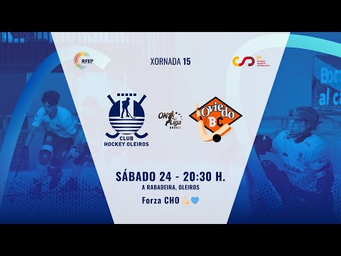 CH Oleiros - Oviedo BC