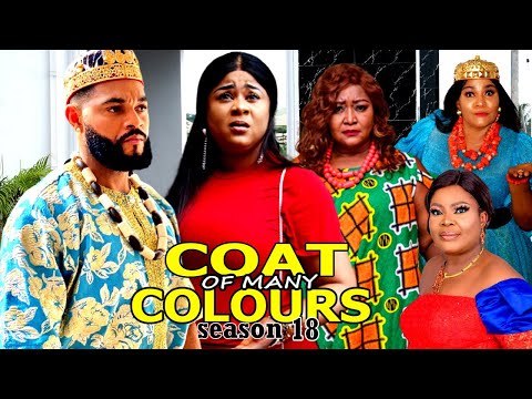 COAT OF MANY COLOURS SEASON 18 - (Trending New Movie Full HD)Uju Okoli 2021 Latest Movie