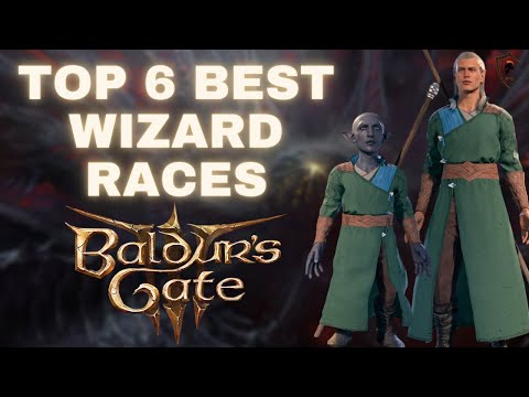 Baldur's Gate 3 - Top 6 Best Sub-Races for the Wizard Class