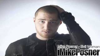 Mike Posner - Evil Woman (High Quality)