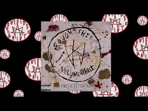 Suicide Saints- Black'n'white'n'red-all-over (prod. by Lazy Rida Beats)- Rough Shit Volume 3