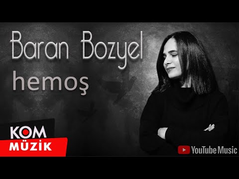 Baran Bozyel - Hemoş 2019 (Official Audio © Kom Müzik)