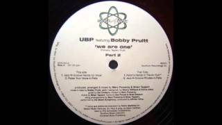 (2001) Urban Blues Project feat. Bobby Pruitt - We Are One [Jazz-N-Groove Hands Up Vocal Mix]