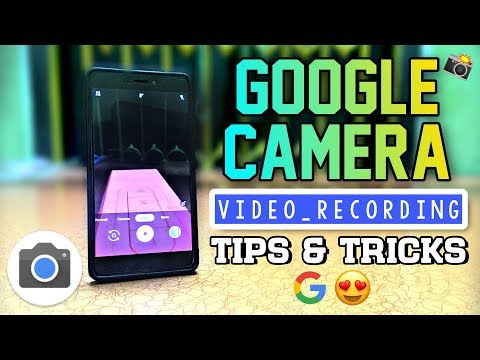 Google Camera Apk 📷 Video Recording PRO Tips & Tricks (Gcam)🔥 Video