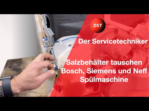 Salzbehälter tauschen - Bosch, Siemens und Neff Spülmaschine