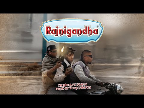 Lil Jhola & Jamesy - Rajnigandha ft Yogeshbeats