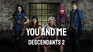Download lagu You And Me - Descendants 2 (Lyrics) mp3
