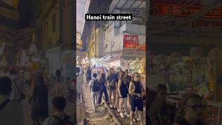 Train street Hanoi #shorts #ytshorts