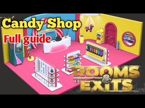 Rooms and Exits Level 6 Candy Shop Chapter 2 Walkthrough ( No Honor Among Thieves )
