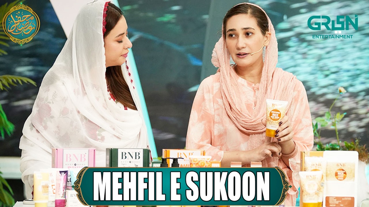 Mehfil e Sukoon | Dr. Areej Haroon | Mehfil e Ramzan Day 20 | Danish Taimoor & Rabia Anum | Green TV