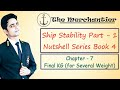 SHIP STABILITY PART 1 BOOK 4 CHAPTER 7 For Several Weight