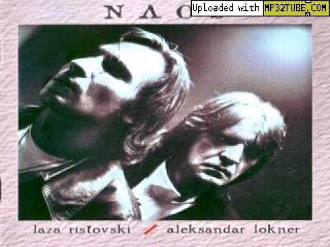 Laza Ristovski I Aleksandar Lokner - Bulevar 1994