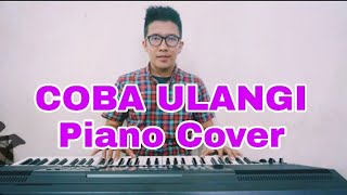 COBA ULANGI - SAMMY SIMORANGKIR - PIANO COVER / TUTORIAL by Hans Situmorang - Lagu Pop Hits