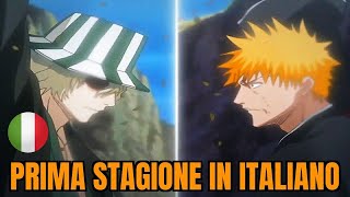 Bleach PRIMA STAGIONE in ITALIANO! [Commento]