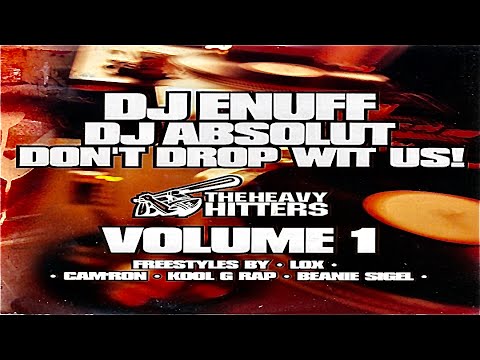 (FULL MIXTAPE) DJ Enuff & DJ Absolut - Don’t Drop Wit Us! Volume 1 (2002)
