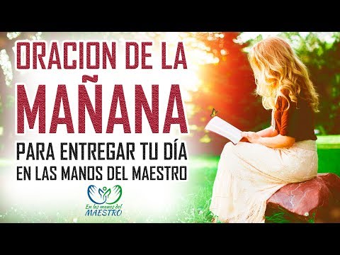 Morning prayer to surrender your day into God's hands - Prayers to ask God for help